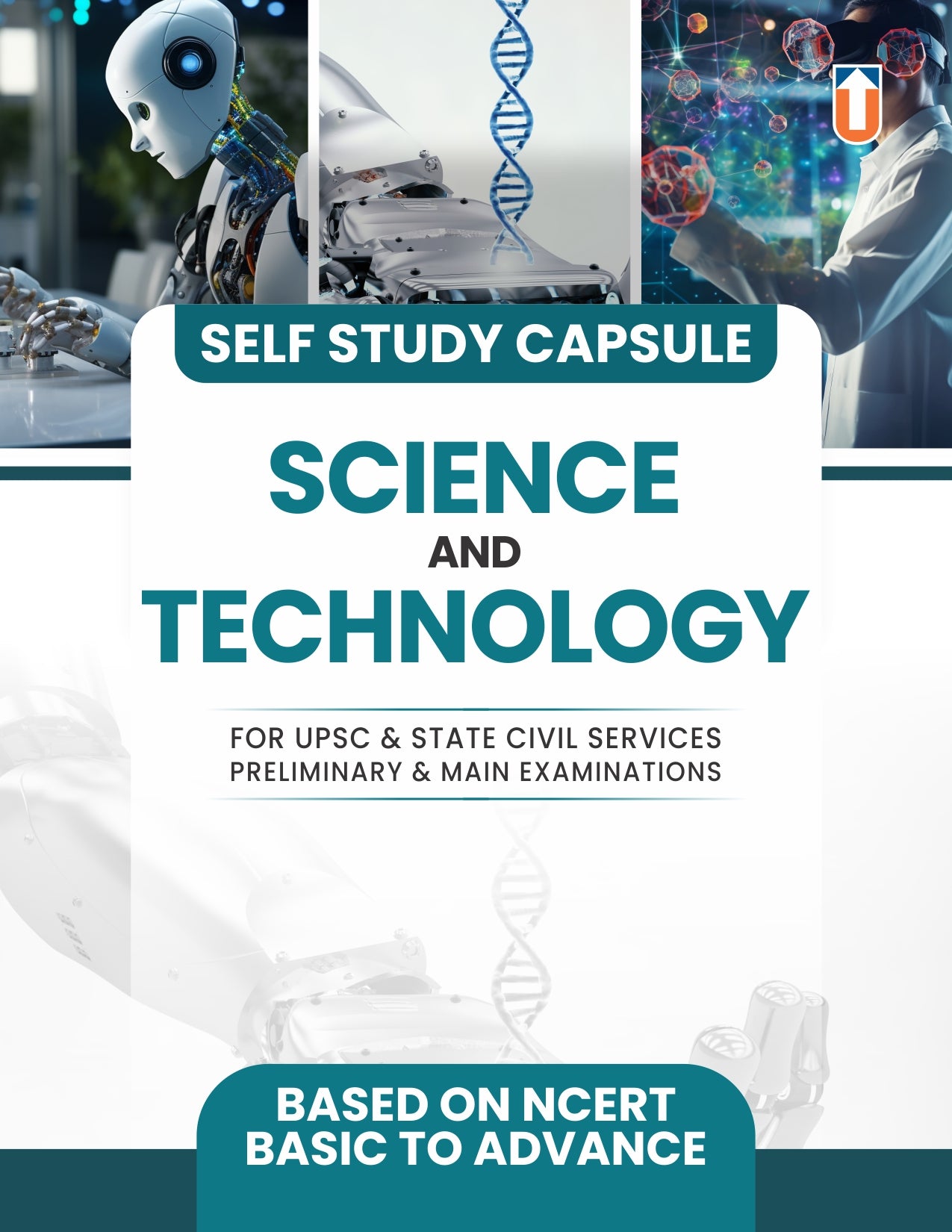 Science and Technology Self Study Capsule for UPSC & State Civil Services Exams, NCERT-Based Basic to Advanced Paperback English Medium
