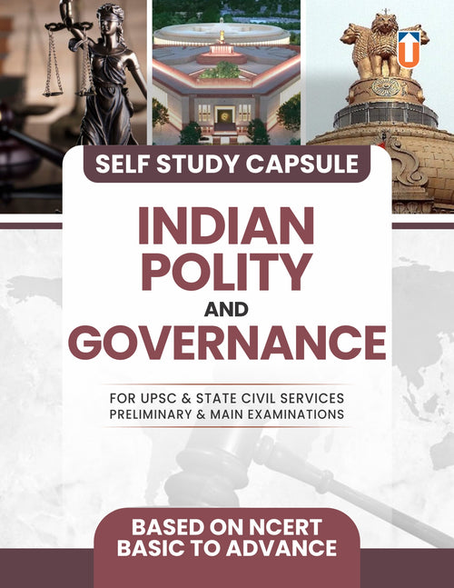 General Studies Self Study Capsule
Indian Polity & Governance