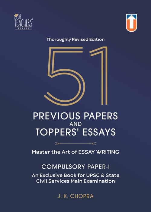 51 Previous Papers and Toppers' Essays