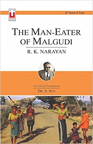 R.k. Narayan: The Man-Eater of Malgudi