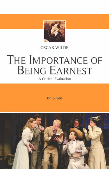 Oscar Wilde: The Importance of Being Earnest