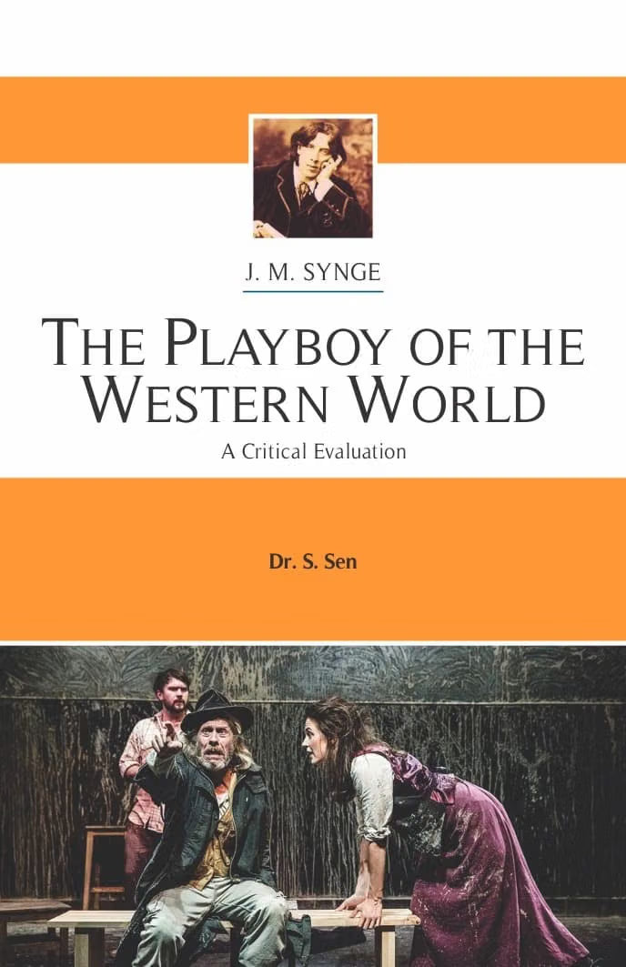 J.M. Synge: The Playboy of the Western World