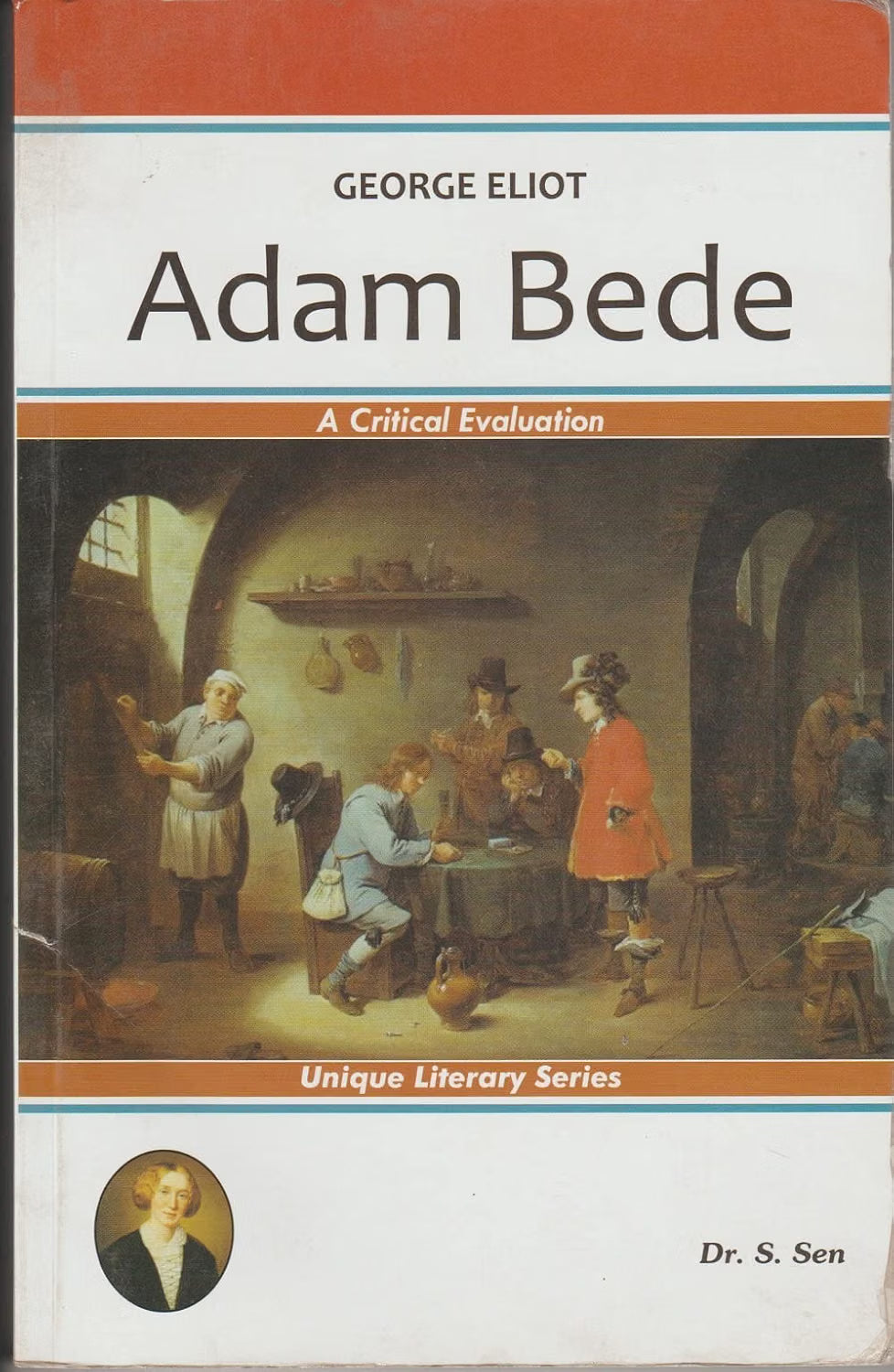 George Eliot: Adam Bede | A critical Evaluation