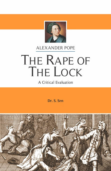 Alexander: The Rape of the Lock | A Critical Evaluation