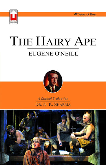 Eugene O'neill: The Hairy Ape