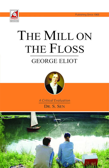 George Eliot: The Mill on the Floss