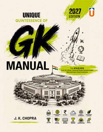GK Manual 2027 Edition | General Knowledge for State PCS & Competitive Exams | J.K. Chopra | History, Geography, Polity, Economy, Science & Technology