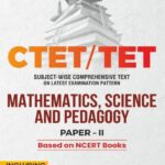 CTET/TET MATHEMATICS & ,SCIENCE AND, PEDAGOGY