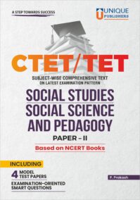 CTET/TET SOCIAL STUDIES, SOCIAL SCIENCE AND PEDAGOGY I PAPER-II