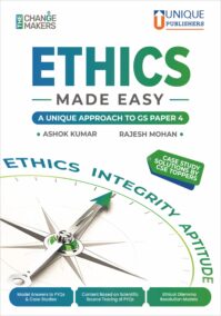 ETHICS Made Easy A Unique Approach to GS Paper-IV