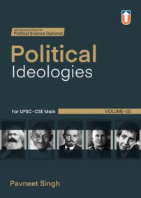Political Ideologies for UPSC-CSE Main VOL-III